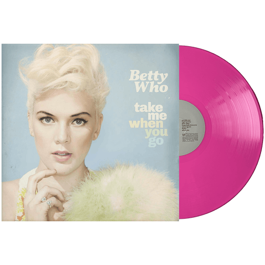 Take Me When You Go - Pink Vinyl
